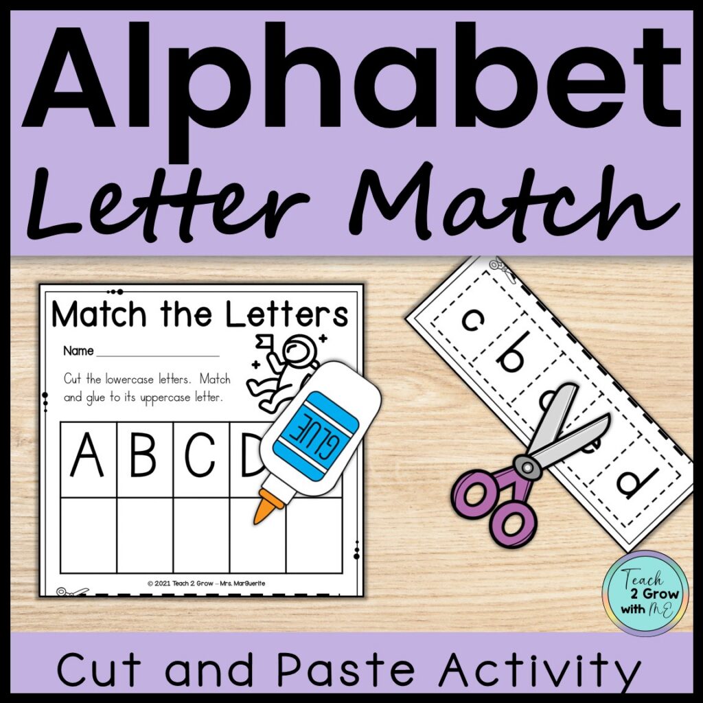 Alphabet Cut And Paste Letter Recognition And Beginning Letter Sounds Match