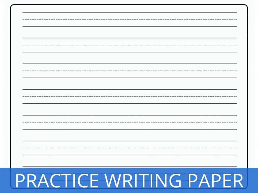Writing Practice Paper Kindergarten